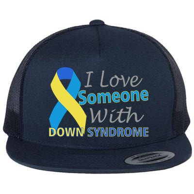 I Love Someone With Down Syndrome Awareness Flat Bill Trucker Hat