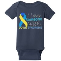 I Love Someone With Down Syndrome Awareness Baby Bodysuit