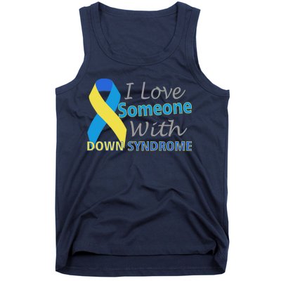 I Love Someone With Down Syndrome Awareness Tank Top