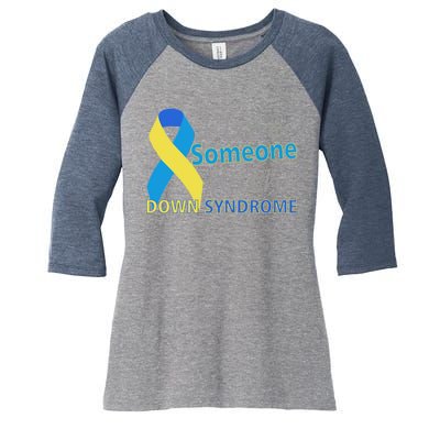 I Love Someone With Down Syndrome Awareness Women's Tri-Blend 3/4-Sleeve Raglan Shirt