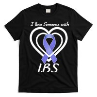 I Love Someone With IBS Irritable Bowel Syndrome Awareness T-Shirt