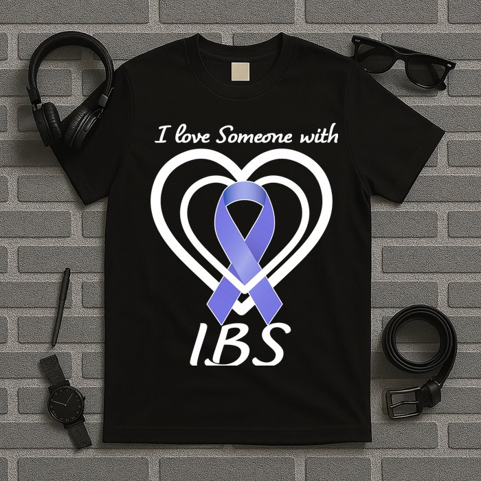 I Love Someone With IBS Irritable Bowel Syndrome Awareness T-Shirt