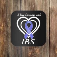 I Love Someone With IBS Irritable Bowel Syndrome Awareness Coaster