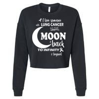 I Love Someone With Lung Cancer To The Moon And Back Cropped Pullover Crew