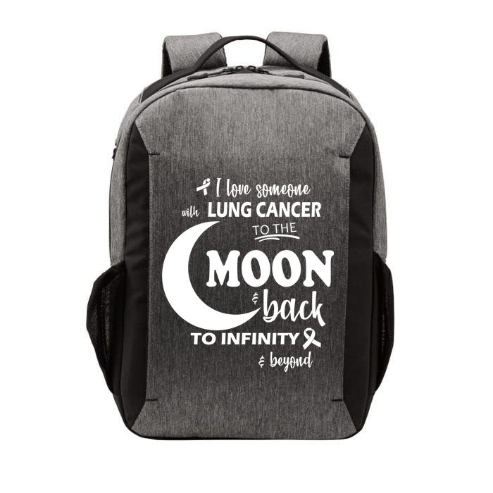 I Love Someone With Lung Cancer To The Moon And Back Vector Backpack