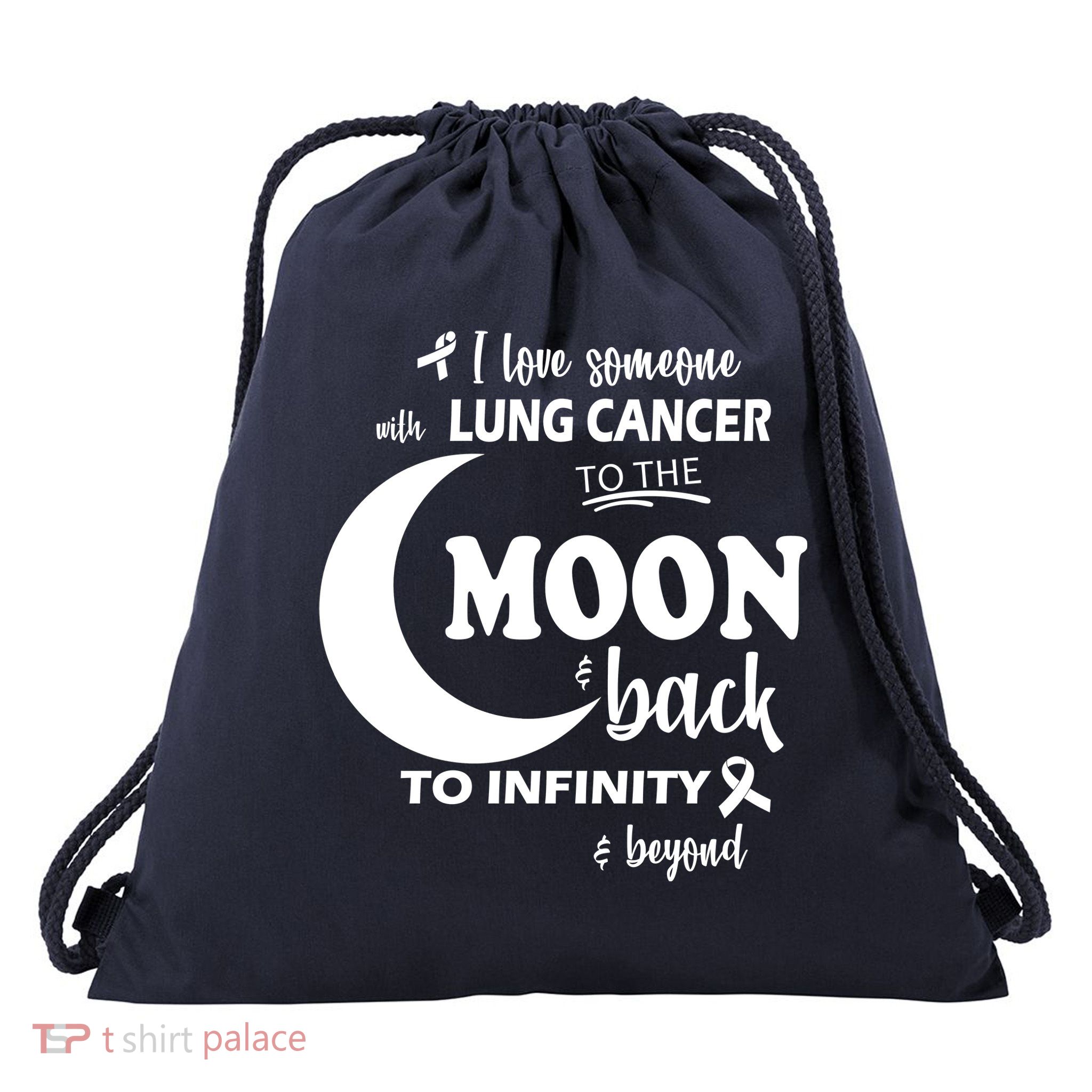 I Love Someone With Lung Cancer To The Moon And Back Drawstring Bag