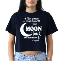 I Love Someone With Lung Cancer To The Moon And Back Women's Crop Top Tee
