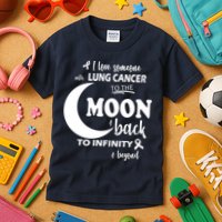 I Love Someone With Lung Cancer To The Moon And Back Kids T-Shirt