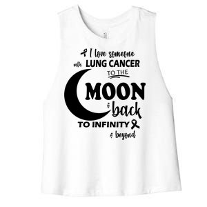 I Love Someone With Lung Cancer To The Moon And Back Women's Racerback Cropped Tank