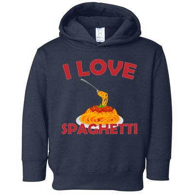 I Love Spaghetti Toddler Hoodie