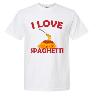 I Love Spaghetti Garment-Dyed Heavyweight T-Shirt