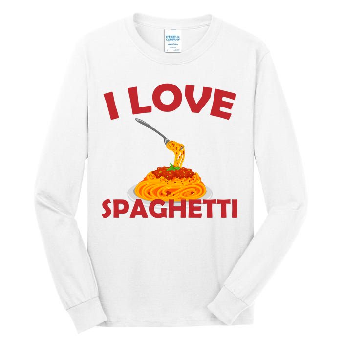 I Love Spaghetti Tall Long Sleeve T-Shirt