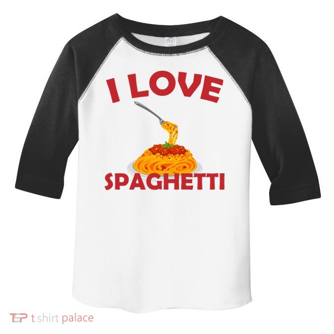 I Love Spaghetti Toddler Fine Jersey T-Shirt