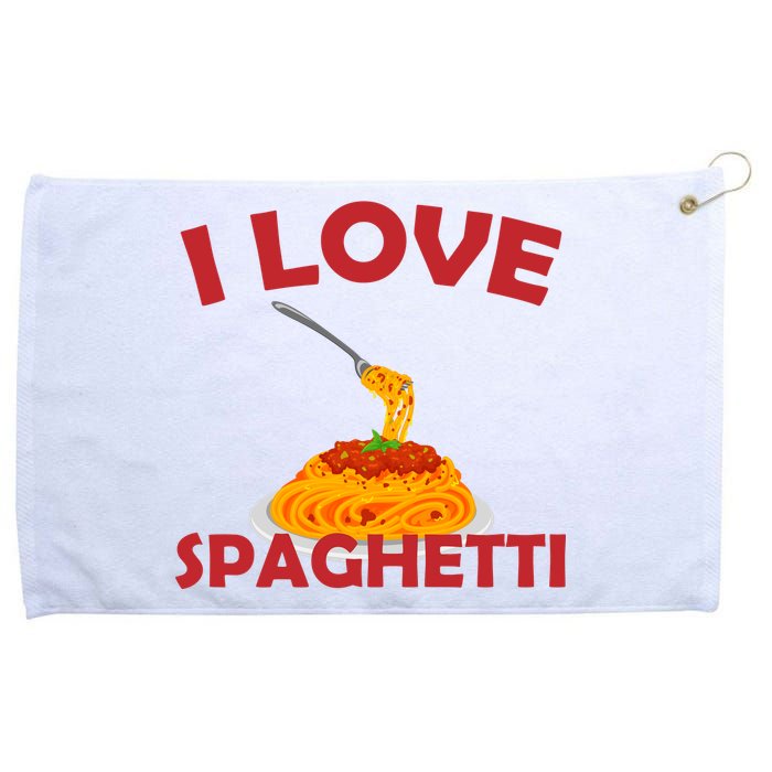 I Love Spaghetti Grommeted Golf Towel