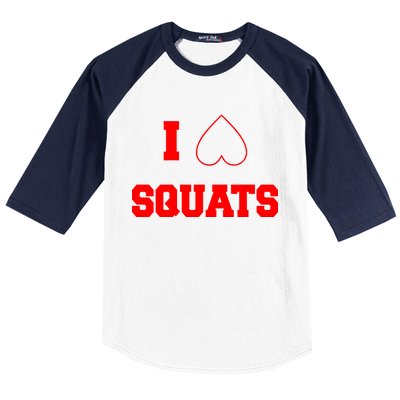 I Love Squats Heart Logo Baseball Sleeve Shirt