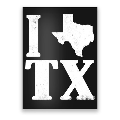 I Love Texas Poster