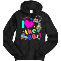 I Love The 80s Retro Party Mash-up Tie Dye Hoodie