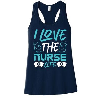 I love The Nurse Life Women's Racerback Tank