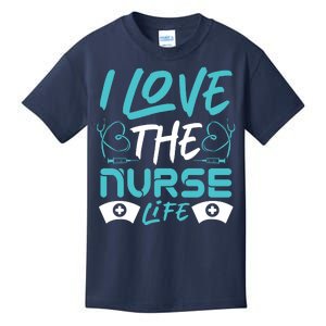 I love The Nurse Life Kids T-Shirt