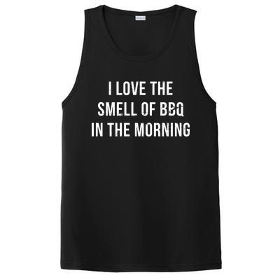 I Love The Smell Of BBQ In The Morning PosiCharge Competitor Tank