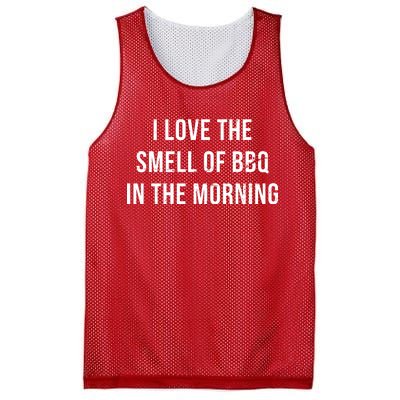 I Love The Smell Of BBQ In The Morning Mesh Reversible Basketball Jersey Tank