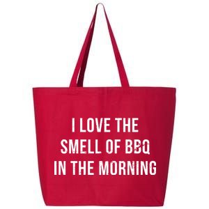 I Love The Smell Of BBQ In The Morning 25L Jumbo Tote