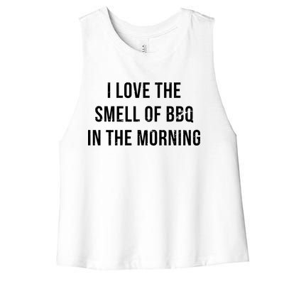 I Love The Smell Of BBQ In The Morning Women's Racerback Cropped Tank