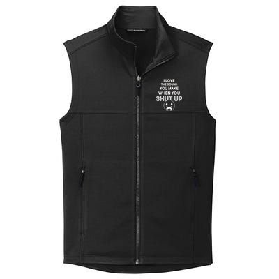 I Love The Sound You Make When You Shut Up Collective Smooth Fleece Vest