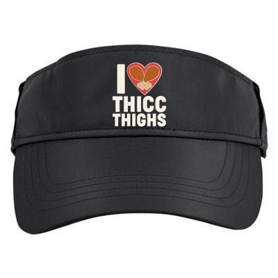 I Love Thicc Thighs Turkey Legs Adult Drive Performance Visor