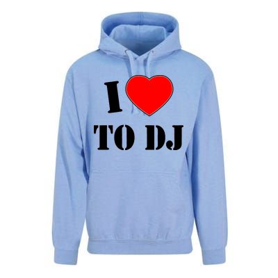 I Love To DJ Unisex Surf Hoodie