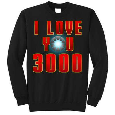 I Love You 3000 Sweatshirt