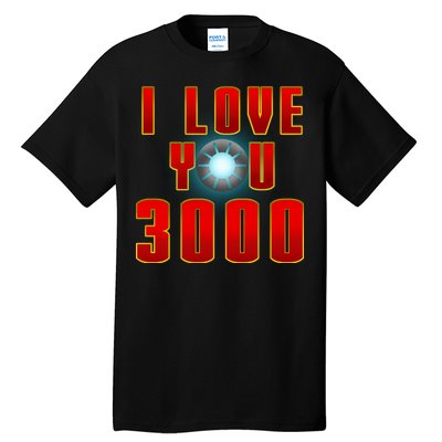 I Love You 3000 Tall T-Shirt