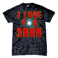 I Love You 3000 Tie-Dye T-Shirt