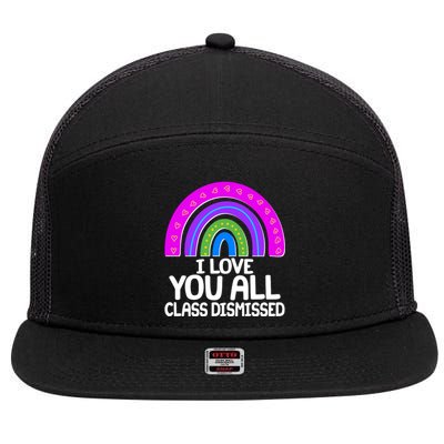 I Love You All Class Dismissed Rainbow 7 Panel Mesh Trucker Snapback Hat