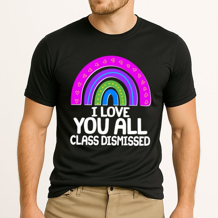 I Love You All Class Dismissed Rainbow Cooling Performance Crew T-Shirt