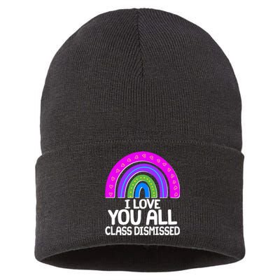 I Love You All Class Dismissed Rainbow Sustainable Knit Beanie