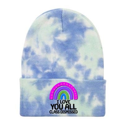 I Love You All Class Dismissed Rainbow Tie Dye 12in Knit Beanie