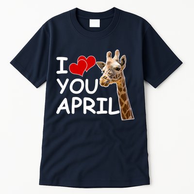 I Love You April The Giraffe Photo Tall T-Shirt