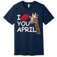 I Love You April The Giraffe Photo Premium T-Shirt