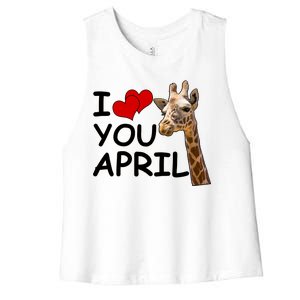 I Love You April The Giraffe Photo Women's Racerback Cropped Tank