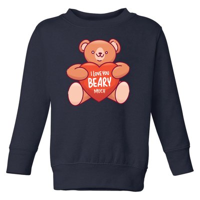 I Love You Beary Much Toddler Sweatshirt