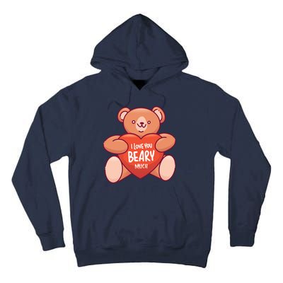 I Love You Beary Much Tall Hoodie