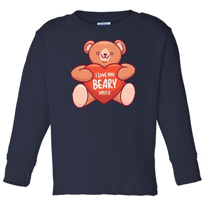 I Love You Beary Much Toddler Long Sleeve Shirt