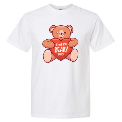 I Love You Beary Much Garment-Dyed Heavyweight T-Shirt