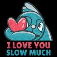 I Love You Slow Much Baby Bodysuit