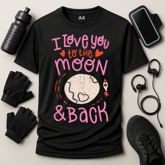 I Love You To The Moon And Back Cooling Performance Crew T-Shirt