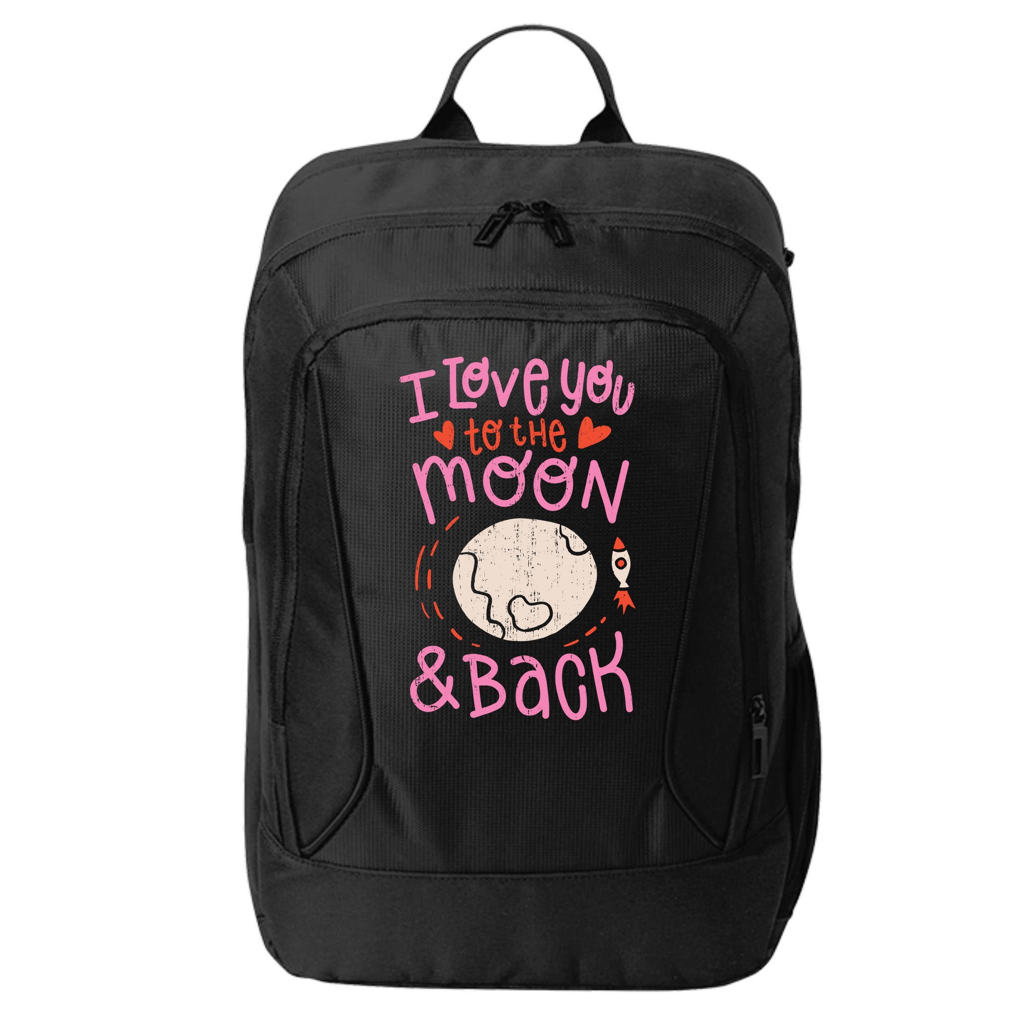 I Love You To The Moon And Back City Backpack