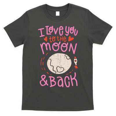 I Love You To The Moon And Back T-Shirt