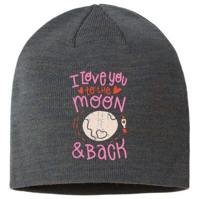 I Love You To The Moon And Back Sustainable Beanie