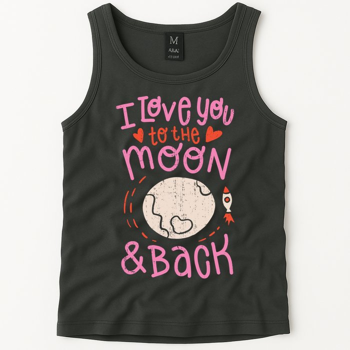 I Love You To The Moon And Back Tank Top